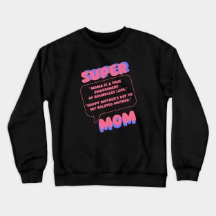 mothers day t-shirts Crewneck Sweatshirt